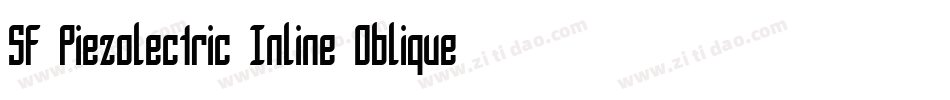 SF Piezolectric Inline Oblique字体转换